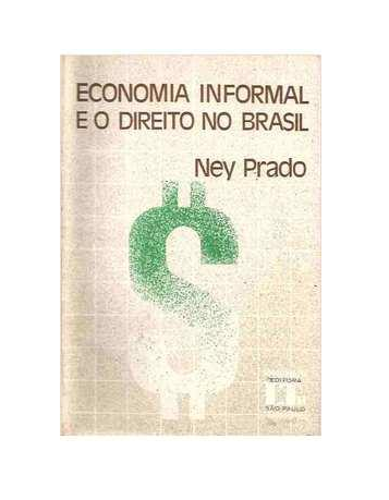 Economia Informal e o Direito no Brasil